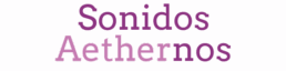 sonidosaethernos.com